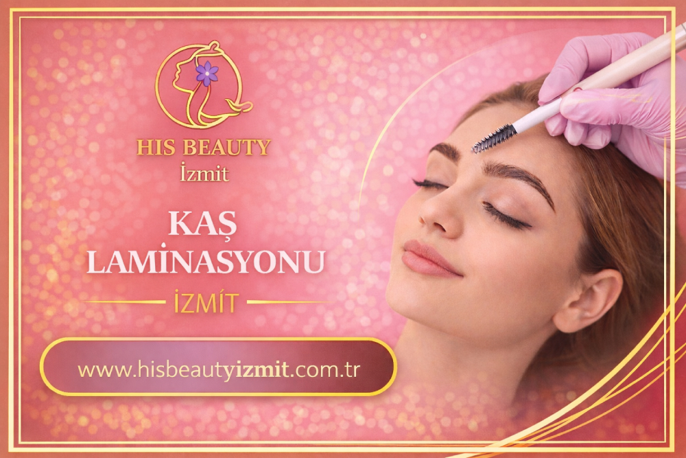 İzmit’te His Beauty’de uygulanan profesyonel kaş laminasyonu işlemi